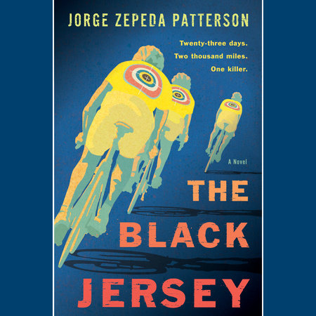 The Black Jersey by Jorge Zepeda Patterson