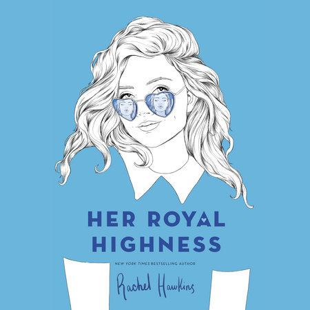 Her Royal Highness by Rachel Hawkins