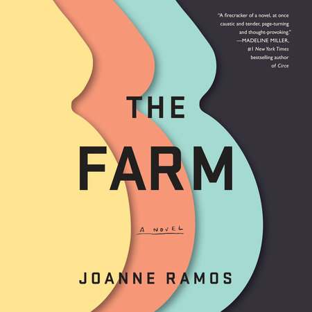 The Farm by Joanne Ramos