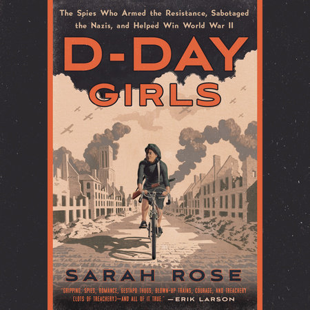 D-Day Girls by Sarah Rose