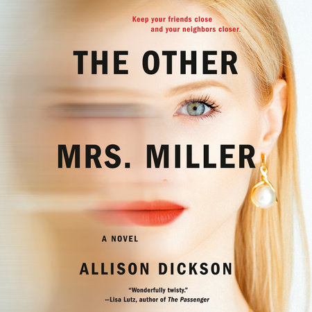 The Other Mrs. Miller by Allison Dickson