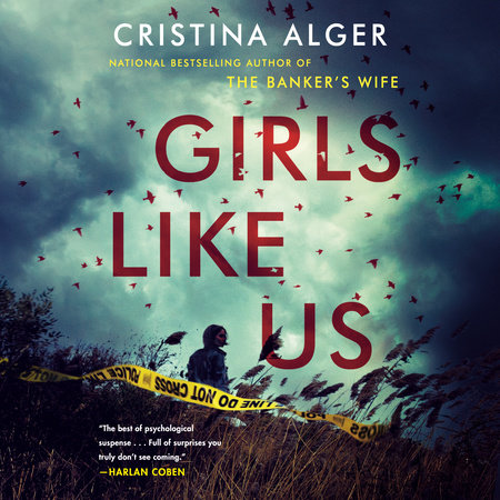 Girls Like Us by Cristina Alger