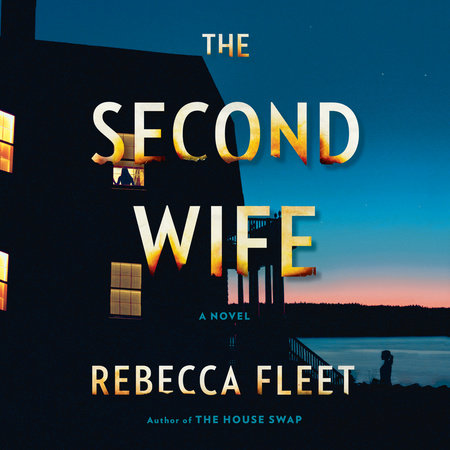 The Second Wife by Rebecca Fleet