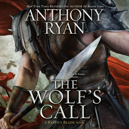 The Wolf's Call by Anthony Ryan