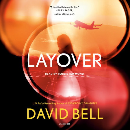 Layover by David Bell