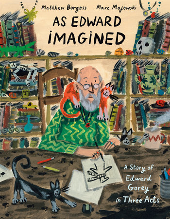 As Edward Imagined by Matthew Burgess