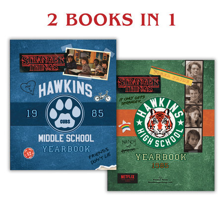 Hawkins Middle School Yearbook/Hawkins High School Yearbook (Stranger Things) by Matthew J. Gilbert
