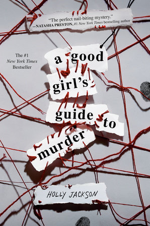 A Good Girl's Guide to Murder by Holly Jackson