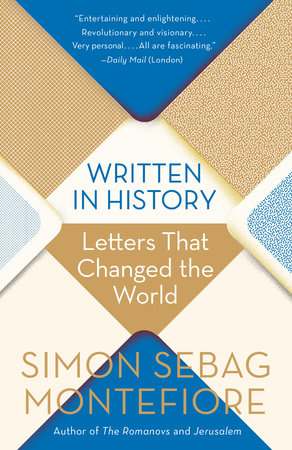 Written in History by Simon Sebag Montefiore