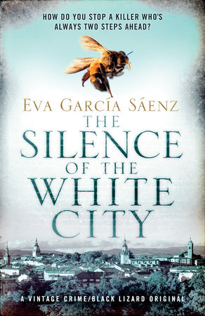 The Silence of the White City by Eva García Sáenz