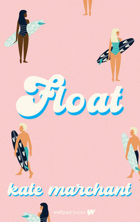 Float by Kate Marchant