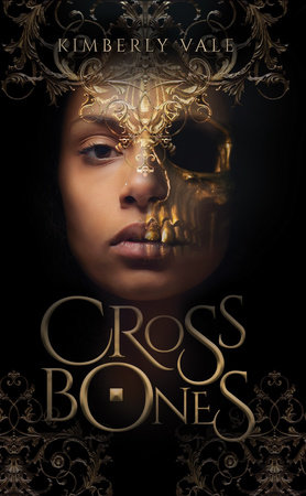 Crossbones by Kimberly Vale