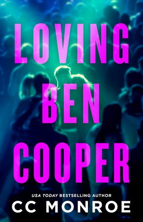Loving Ben Cooper by CC Monroe