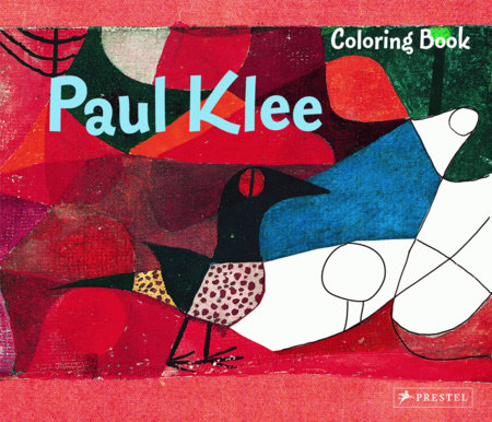 Coloring Book Paul Klee by Annette Roeder