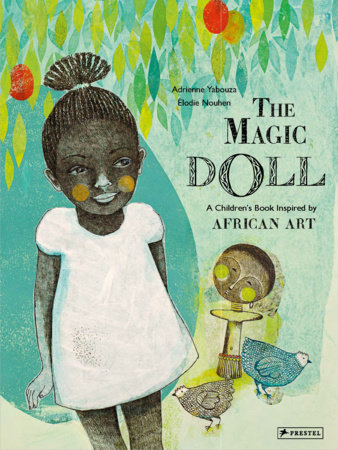 The Magic Doll by Adrienne Yabouza