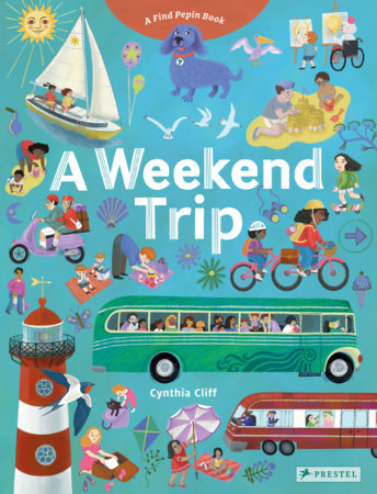 A Weekend Trip by Cynthia Cliff