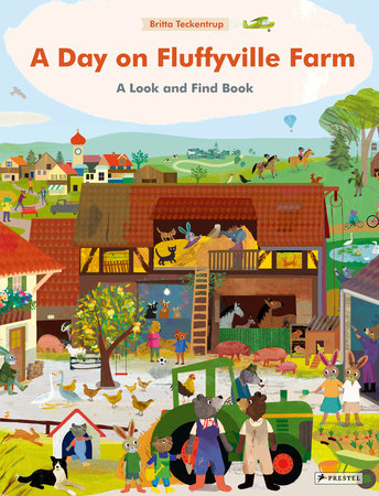 A Day on Fluffyville Farm by Britta Teckentrup