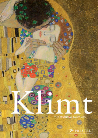 Klimt by Valérie Mettais: 9783791377223 | PenguinRandomHouse.com: Books