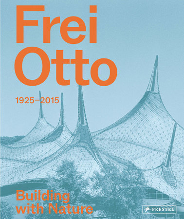 Frei Otto by 