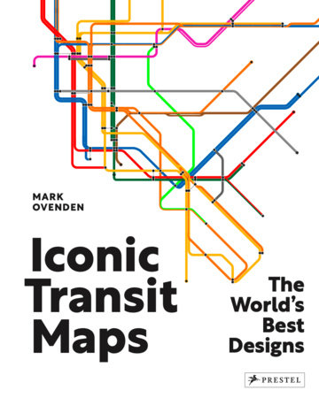 Iconic Transit Maps by Mark Ovenden