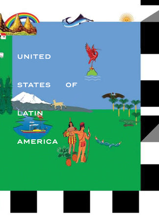United States of Latin America by 