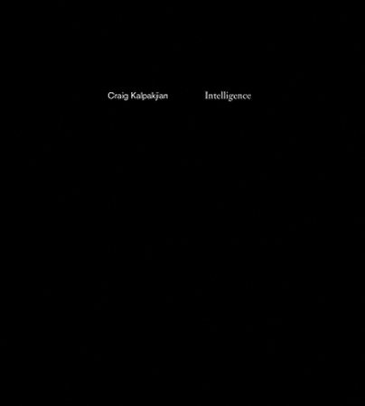 Intelligence by Craig Kalpakjian