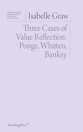 Three Cases of Value Reflection by Isabelle Graw