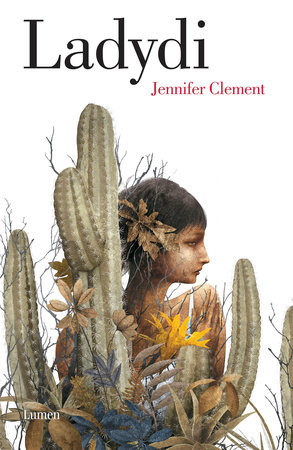 Ladydi / Prayers for the Stolen by Jennifer Clement