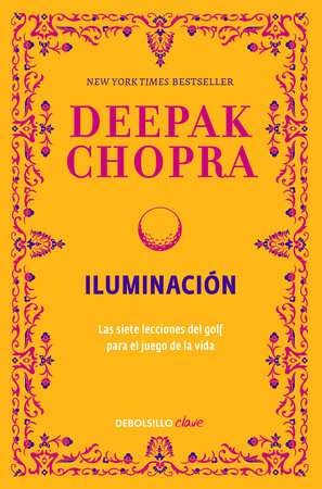 Iluminacion / Golf for Enlightenment by Deepak Chopra, M.D.