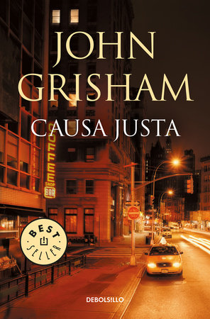 Causa justa / The Street Lawyer by John Grisham