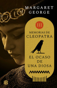 El ocaso de la diosa / The Memoirs of Cleopatra