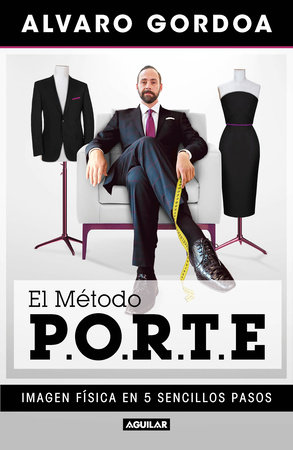 El método P.O.R.T.E /  The P.O.R.T.E Method by Alvaro Gordoa
