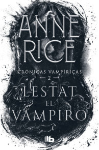 Lestat el vampiro / The Vampire Lestat