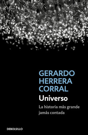 Universo / Universe by Gerardo Herrera Corral