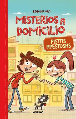 Pistas apestosas / Stinky Clues by Begoña Oro