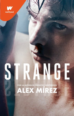 Strange (Spanish Edition) by Alex Mírez