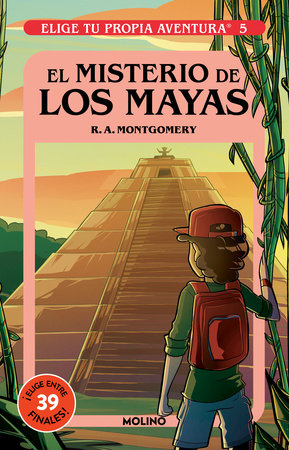 El misterio de los mayas/ Mystery of the Maya by R.A. Montgomery
