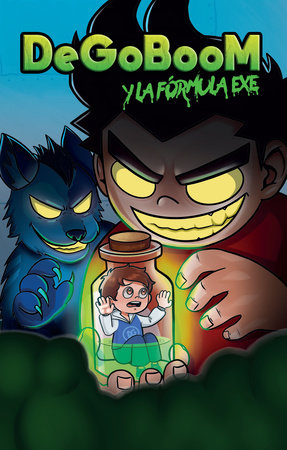 DeGoBooM y la fórmula Exe / DeGoBooM and the Exe Formula by Diego Antonio Silva