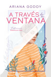 A través de mi ventana (edición especial Ilustrada) / Through My Window (Special  Illustrated Edition)