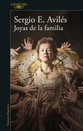 Joyas de la familia / Family Jewels by Sergio Avilés
