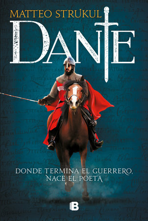 Dante (Spanish Edition) by Matteo Strukul