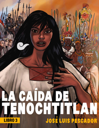 La caída de Tenochtitlan / The Fall of Tenochtitlan by José Luis Pescador