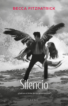 Silencio / Silence by Becca Fitzpatrick