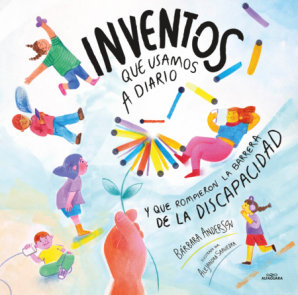 Inventos que usamos a diario y que rompieron la barrera de la discapacidad / Inventions We Use Every Day that Broke Disability Barriers