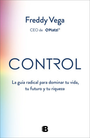 Control (Spanish Edition) by Freddy Vega