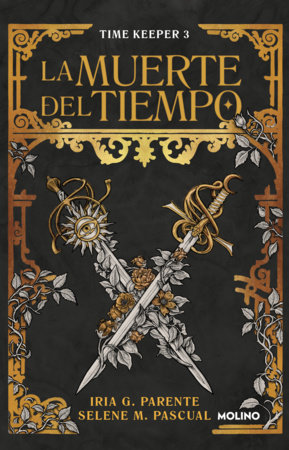 La muerte del tiempo / The Dead of Time by Iria G. Parente