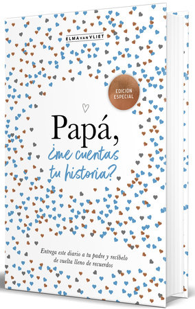 Papá, ¿me cuentas tu historia? (Edición oficial) / Dad Tell Me (Official Edition) by Elma van Vliet