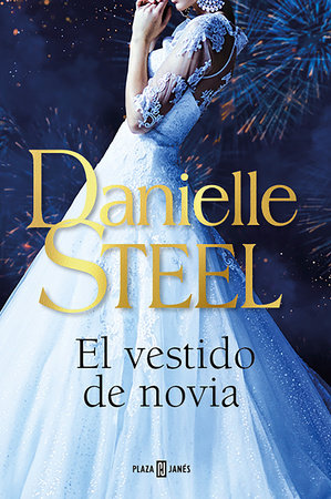 El vestido de novia / The Wedding Dress by Danielle Steel
