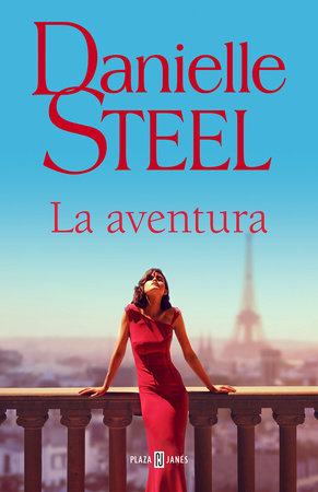 La aventura / The Affair by Danielle Steel