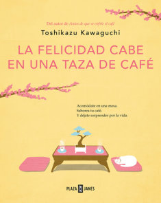 La felicidad cabe en una taza de café / Tales from the Cafe: Before the Coffee Gets Cold